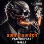 swingin switch (feat. 9milly) [Explicit]
