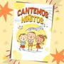 Cantemos Niñitos Vol. I