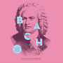 Classic : The Masterpieces of Johann-Sebastian Bach