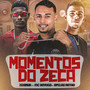 Momentos do Zeca (Explicit)