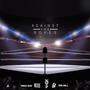 Against the Ropes (feat. Teek Hall & G1ToTheRescue)