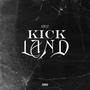 KICKLAND (Explicit)