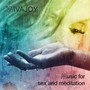 Music for Sex and Meditation