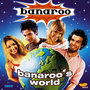 Banaroo's World