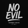 No Evil (feat ET)