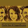 Finchè Non Mi Seppelliscono (feat. Veronica Cianciotto & Starmoonday) [Special Version]