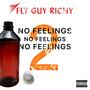 No Feelings Pt. 2 (Explicit)