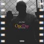 One Day (Explicit)