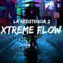 La Resistencia 2 (Explicit)