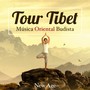 Tour Tibet - Musica Oriental Budista para Meditar (Cuencos Tibetanos)