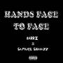 Hands Face To Face (Explicit)