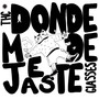 Donde me dejaste ?