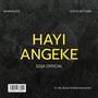 Hayi Angeke (feat. Jozii, Djy'Tumie, RxfDeentertainer & Mc Dozer)