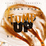 Tump Up (Explicit)