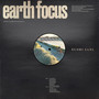 Earth Focus (Original Score)