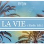 La Vie ( radio edit )