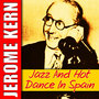 Jazz and Hot Dance in Spain