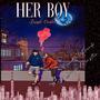 Her Boy (Explicit)