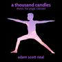 a thousand candles: music for yoga classes