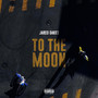 To the Moon (Explicit)