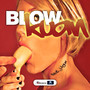 Blow