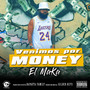 Venimos por Money (Explicit)