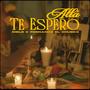 Allá Te Espero (Explicit)