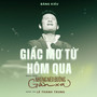 Giấc Mơ Từ Hôm Qua