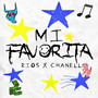 Mi Favorita (Explicit)