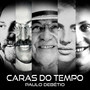 Caras do Tempo