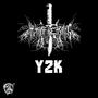 Y2K (feat. Alex Lindsay) [Explicit]