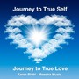 Journey to True Self: Journey to True Love