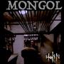 Mongol (Orion Beta Test) [Explicit]