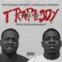 Traplody (Explicit)