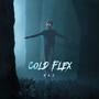 Cold Flex (Explicit)