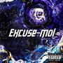 Excuse-moi (feat. Samael Morningstar & SKY) [Explicit]