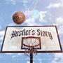 Hustler's Story (Explicit)