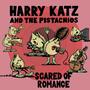 Scared of Romance (Explicit)