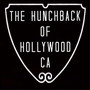 The Hunchback of Hollywood Ca