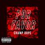 POR FAVOR (Explicit)