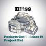 Pockets Got Thicker (feat Project Pat)