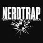 Nerdtrap (Explicit)