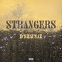 Strangers (Explicit)