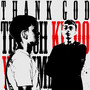 Thank God (Explicit)