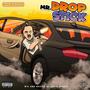 Mr. Drop Stick (Explicit)