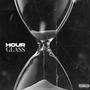 Hour Glass (Explicit)