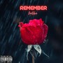 Remember (Explicit)