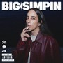 Big Simpin (Explicit)