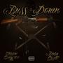 BUSS DOWN (Explicit)