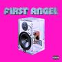 First Angel (Explicit)